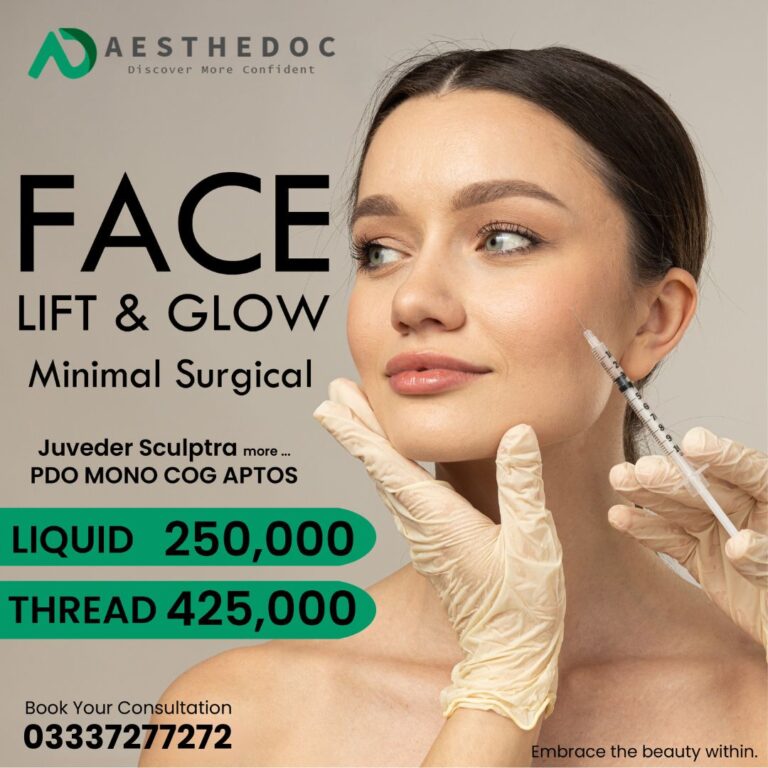 Face Lift Filler Islamabad